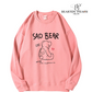סווטשירט SAD BEAR