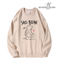 סווטשירט SAD BEAR