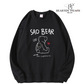 סווטשירט SAD BEAR
